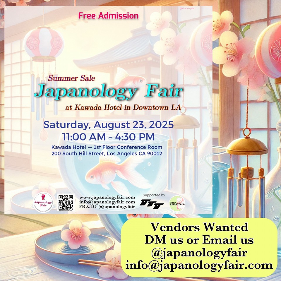 SAT 08/23/2025 Japanology Fair at Kawada Hotel in Downtown LA