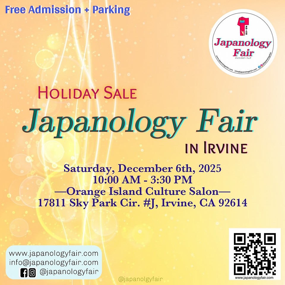 SAT 12/06/2025 Japanology Fair in Irvine